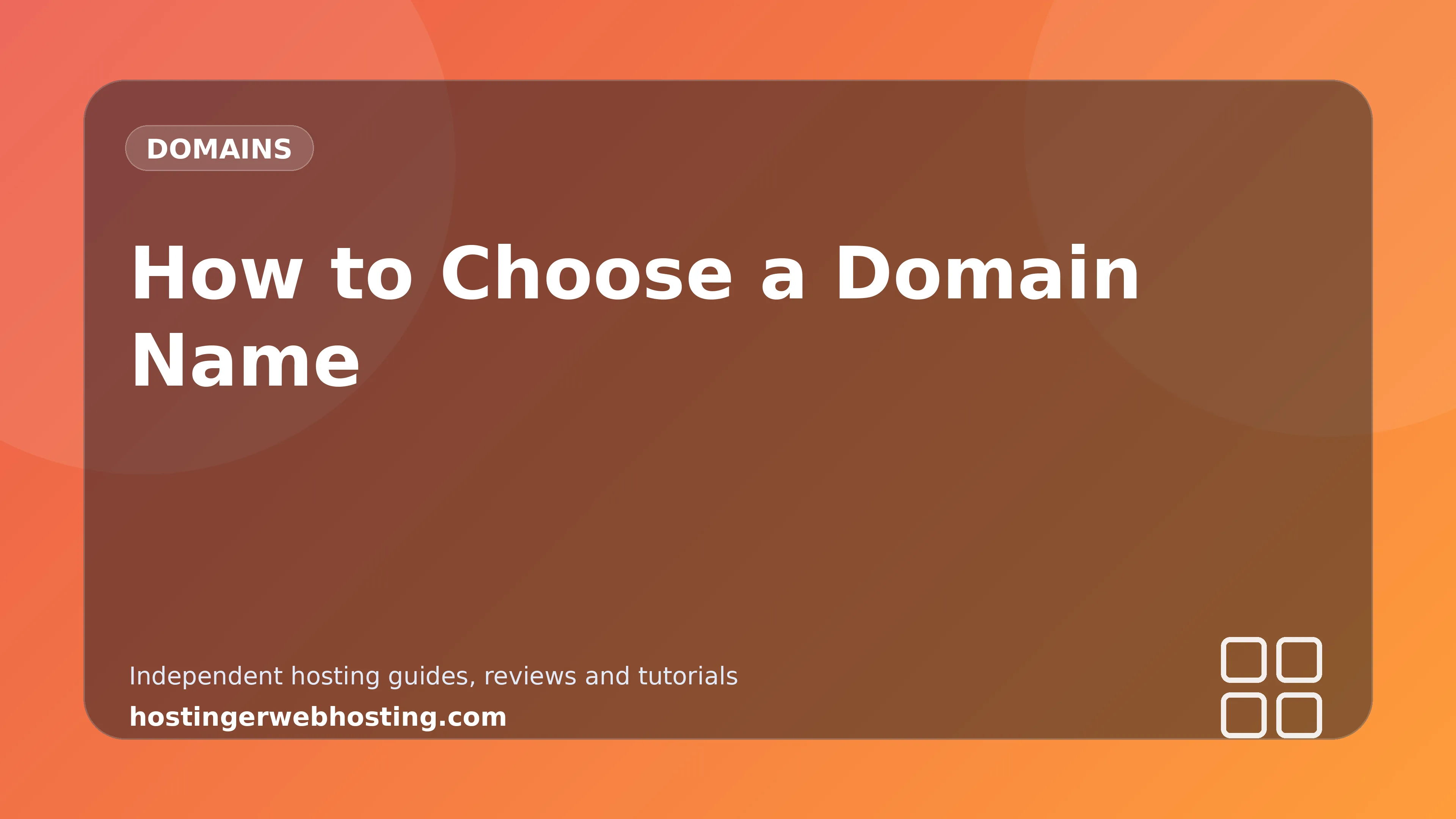 How to Choose a Domain Name