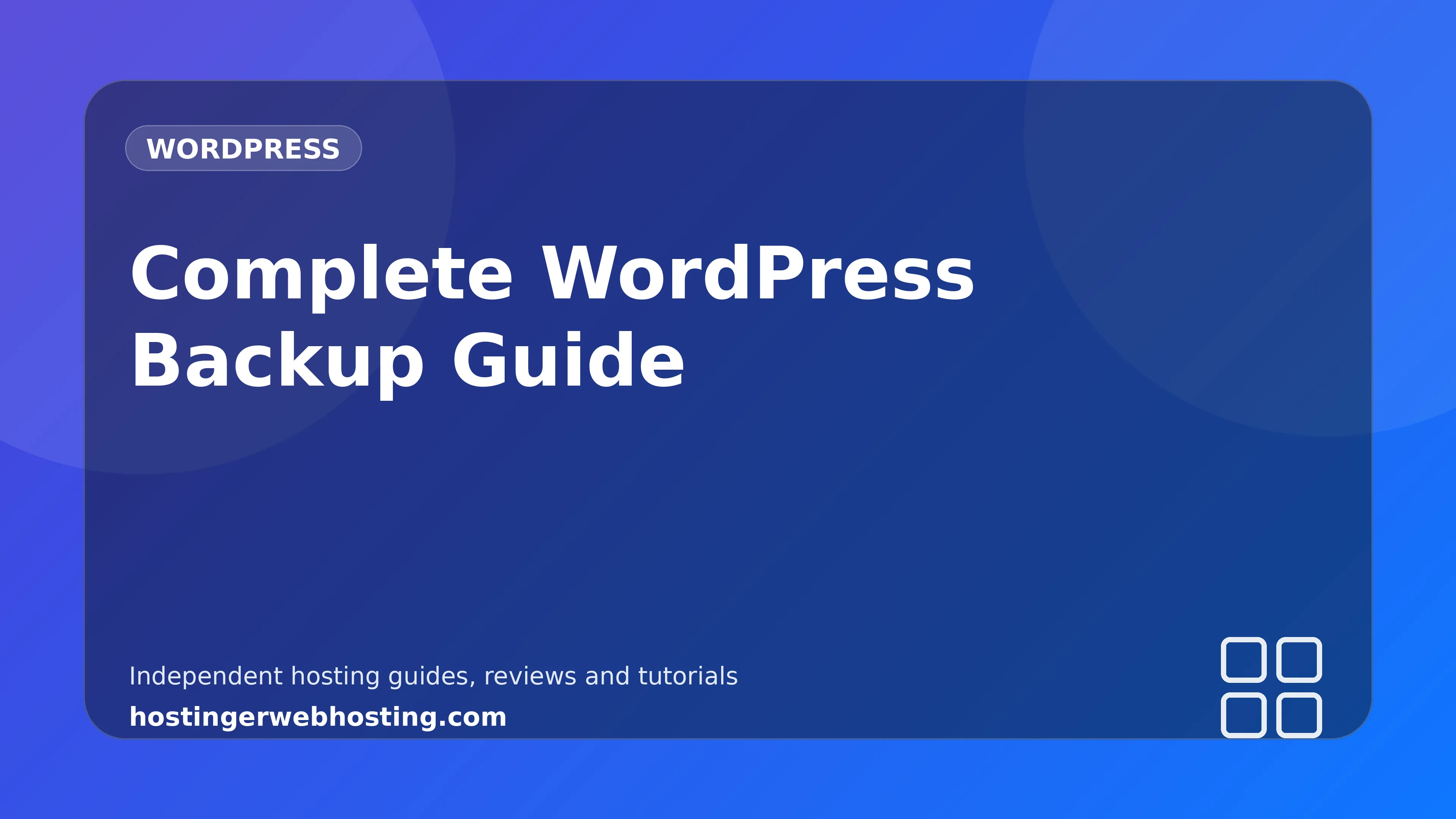 Complete WordPress Backup Guide
